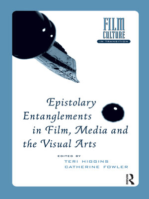 cover image of Epistolary Entanglements in Film, Media and the Visual Arts